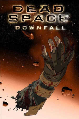 Xem phim Không Gian Chết Sự Sụp Đổ  - Dead Space Downfall (2007)