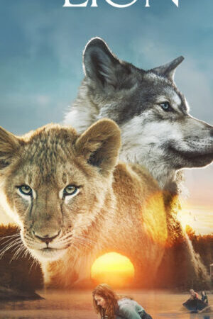 Tập full The Wolf and the Lion - The Wolf and the Lion (2021)-The Wolf and the Lion