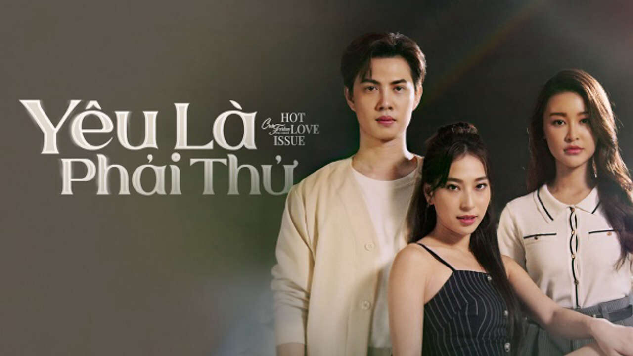 Poster of Yêu Là Phải Thử