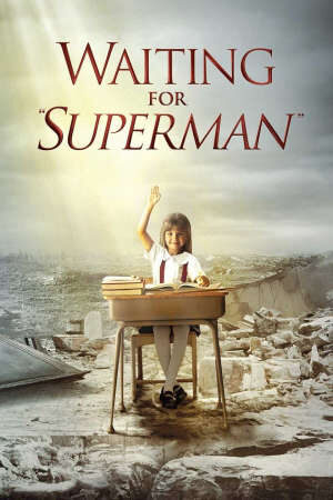 Tập full Chờ đợi Siêu nhân - Waiting for Superman (2009)-Waiting for Superman