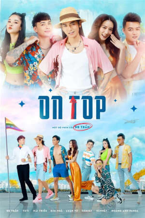 Tập full Kèo trên - On Top (2023)-On Top