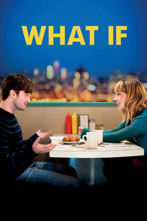 Tập full Nếu như (The F Word) - What If (2013)-What If