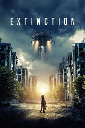 Tập full Cuộc Xâm Lược Từ Hành Tinh Khác - Extinction (2018)-Extinction