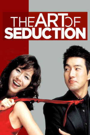 Tập full Nghệ Thuật Quyến Rũ - Art of Seduction (2005)-Art of Seduction