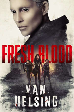 Tập 11 Khắc Tinh Ma Cà Rồng 4 - Van Helsing Season 4 (2019)-Van Helsing Season 4