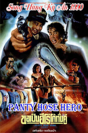 Tập full Song Hùng Kỳ Án - 脂粉雙雄 PantyHose Hero (1990)-脂粉雙雄 PantyHose Hero