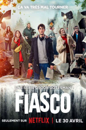 Tập 5 Thất Bại Thê Thảm ( 1) - Fiasco (season 1) (2024)-Fiasco (season 1)