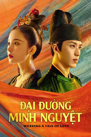 Tập 37 Đại Đường Minh Nguyệt - Weaving a Tale of Love (2021)-Weaving a Tale of Love