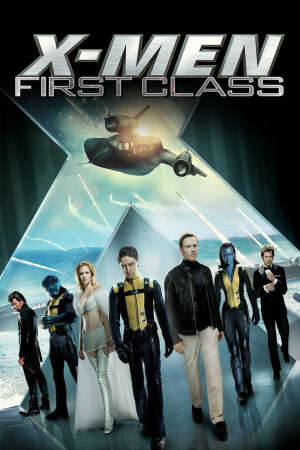 Tập full X Men Thế hệ thứ nhất - X Men First Class (2011)-X Men First Class