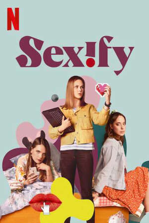 Tập 1 Ứng Dụng Tình Dục ( 1) - Sexify (season 1) (2021)-Sexify (season 1)