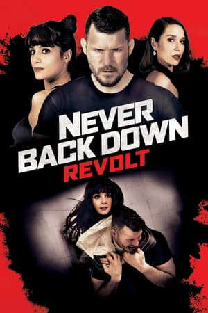 Tập full Không Chùn Bước 5 Cuộc Trỗi Dậy - Never Back Down Revolt (2021)-Never Back Down Revolt