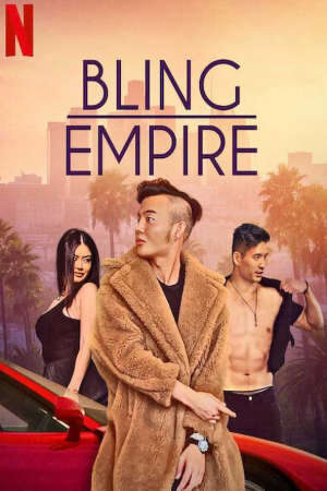 Xem phim Đế chế phô trương ( 1)  - Bling Empire (Season 1) (2021)