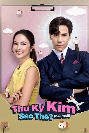 Xem phim Thư Ký Kim Sao Thế (Bản Thái)  - Dear My Secretary (2025)